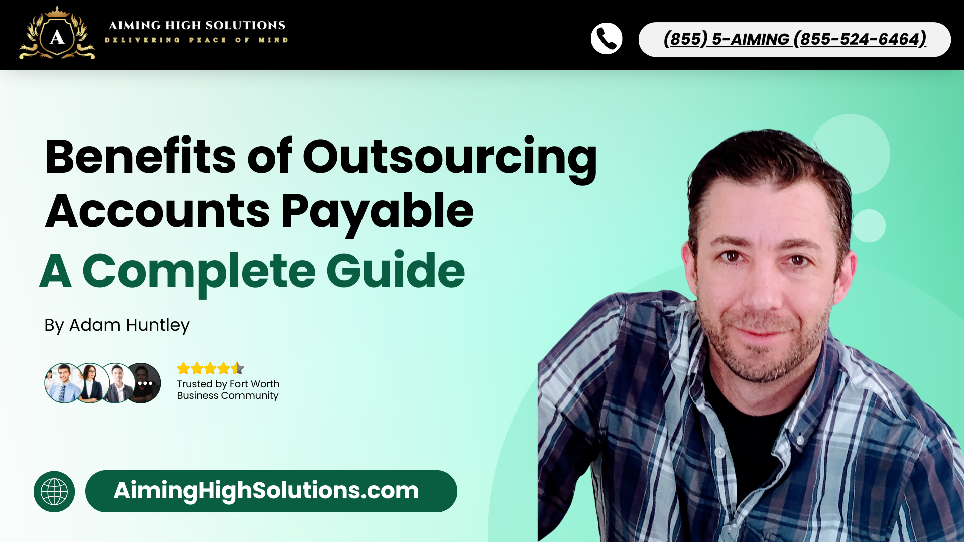 Benefits of Outsourcing Accounts Payable for Your Business: A Complete Guide